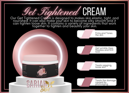 Get Tightened Cream 4oz