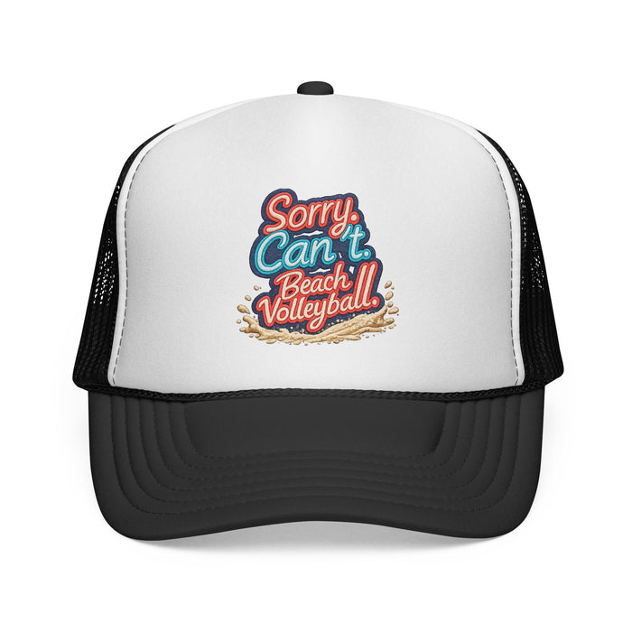 Sorry Can’t — Beach Volleyball Trucker Hat