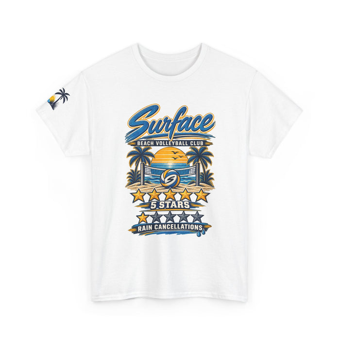 Surface Beach Volleyball Club Graphic Tee — “5 Stars Rain Cancellations”