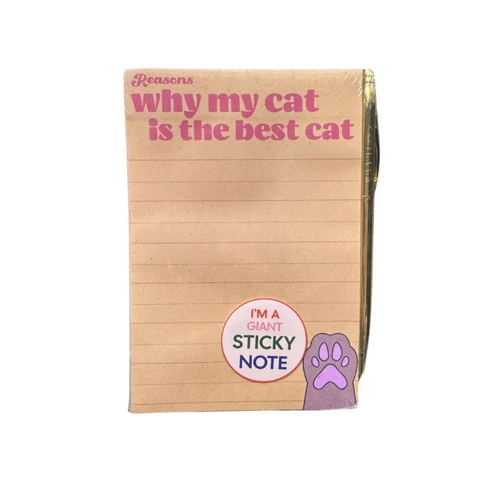Why My Cat Is the Best Cat Sticky Note (w/ Pen)